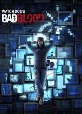 Watch Dogs: Bad Blood